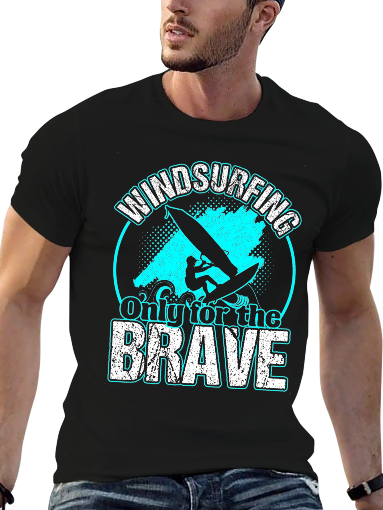 Windsurfing T-Shirt: Only For The Brave