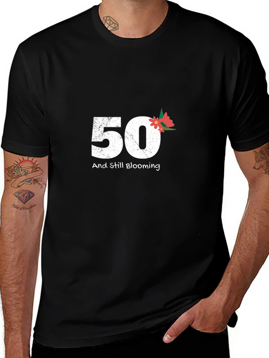 50 and Still Blooming Graphic Tee