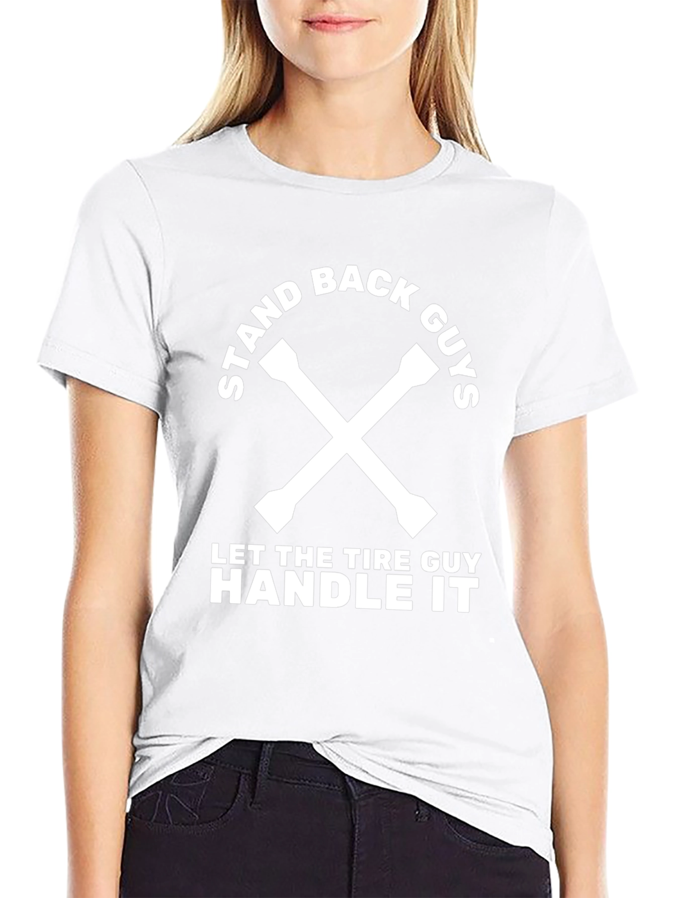 Stand Back Guys Tire Guy T-Shirt